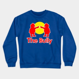 Funny Bully Energy Drink Cartoon Quote Logo Parody Crewneck Sweatshirt